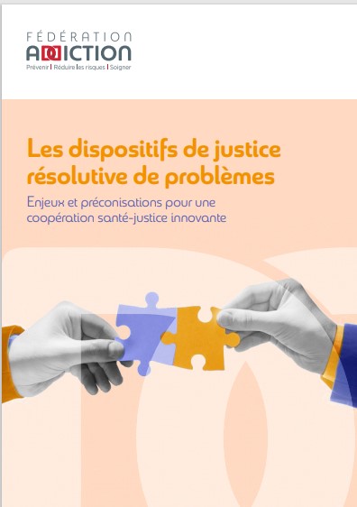 Les dispositifs de justice résolutive de problèmes