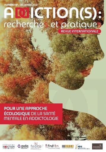 [REVUE-ARP-7] Pour une approche écologique de la santé mentale en addictologie (n°7)